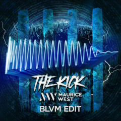 Maurice West - The Kick (VIIRO Edit) FREE DOWNLOAD