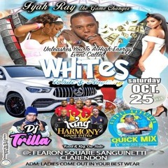 Dj Supreme & John Gotti  10/25 (Whites) Clarendon