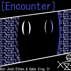 Fnf |Encounter Z-Mixed| (But Josh sings it)