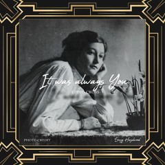 "It Was Always You" | Efisio Cross