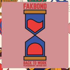 Back To Work (Ploegendienst Anthem 2021)