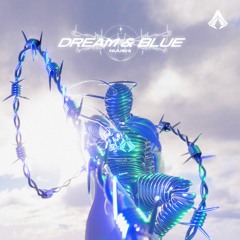 Dream&Blue / 夢と青