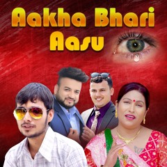 Aakha Bhari Aasu