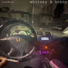 whitney & bobby