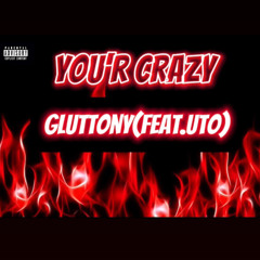 YOU.R CRAZY
