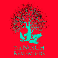 The North Remembers - Part 3 of 3 - October 2017 (Last Hearth)