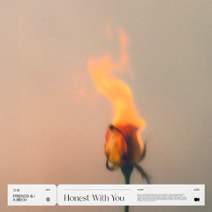Friends & I, a.bech - Honest With You
