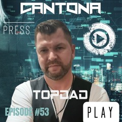 PRESS PLAY Episode#53 Guest Mix TOP DAD