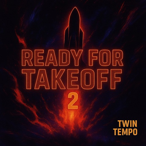 Twin Tempo presents : Ready for takeoff #2