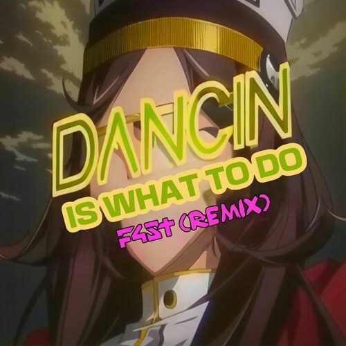 Dancin Is What To Do (Slay) - F4ST Cover