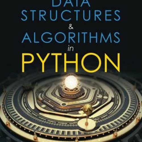 Stream Data Structures & Algorithms in Python by John Canning, Alan ...