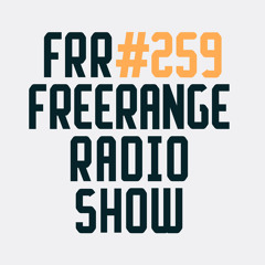 Freerange Records Radioshow No.259 - April 2023 With Matt Masters