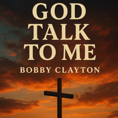 God Talk To Me