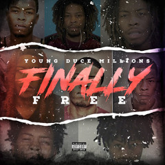 Young Duce Millions - Money Bitch