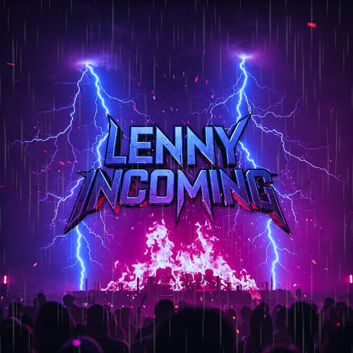 Lenny - Incoming