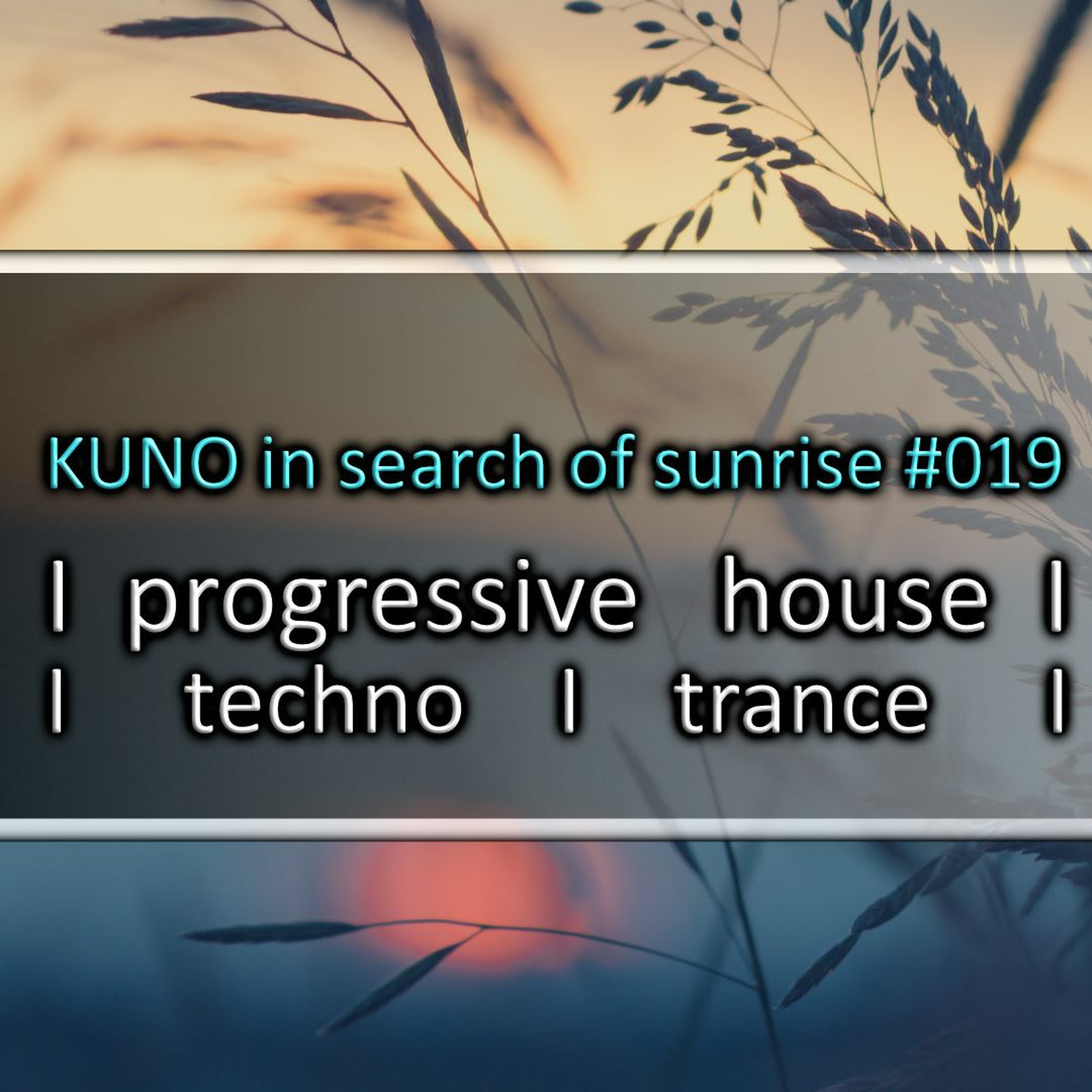 KUNO´s Uplifting Trance Hour