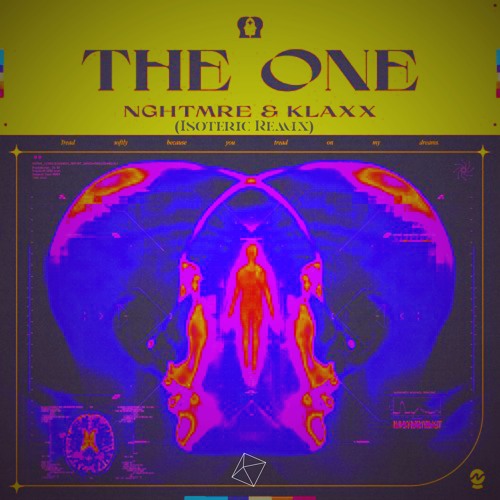 NGHTMRE X KLAXX - The One (Isoteric Remix) [Free Download]