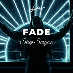 Sleep Surgeon - Fade