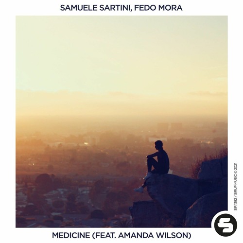 Samuele Sartini, Fedo Mora - Medicine (Ft. Amanda Wilson)