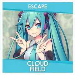 Kaivaan - Escape (Cloudfield Remix)