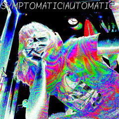 SYMPTOMATIC!AUTOMATIC (ft. Hatsune Miku)