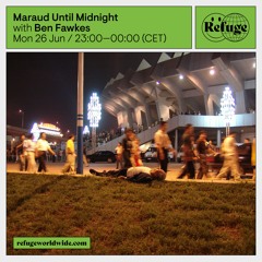 Maraud Until Midnight - Episode 7