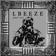 MMP042 - LBEEZE - META MOTO PODCAST