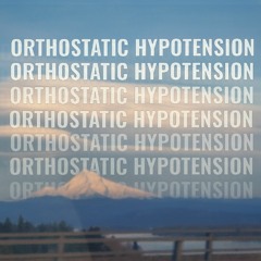 Concrete Leaf - Orthostatic Hypotension