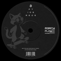 M3RCH - FLOW [Optics Records]