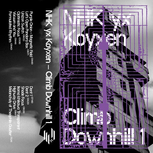NHK yx Koyxen - Climb Downhill 1 (HYPELP025) [clips]