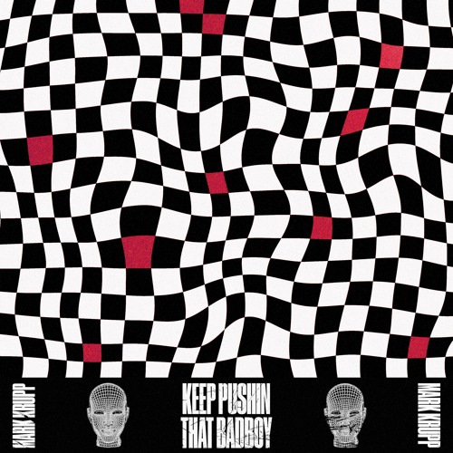 Mark Krupp - Keep Pushin That Badboy
