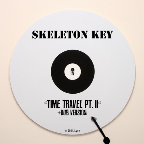 Time Travel pt. II + Dub