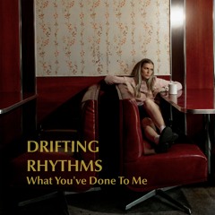 What You've Done To Me (Instrumental)