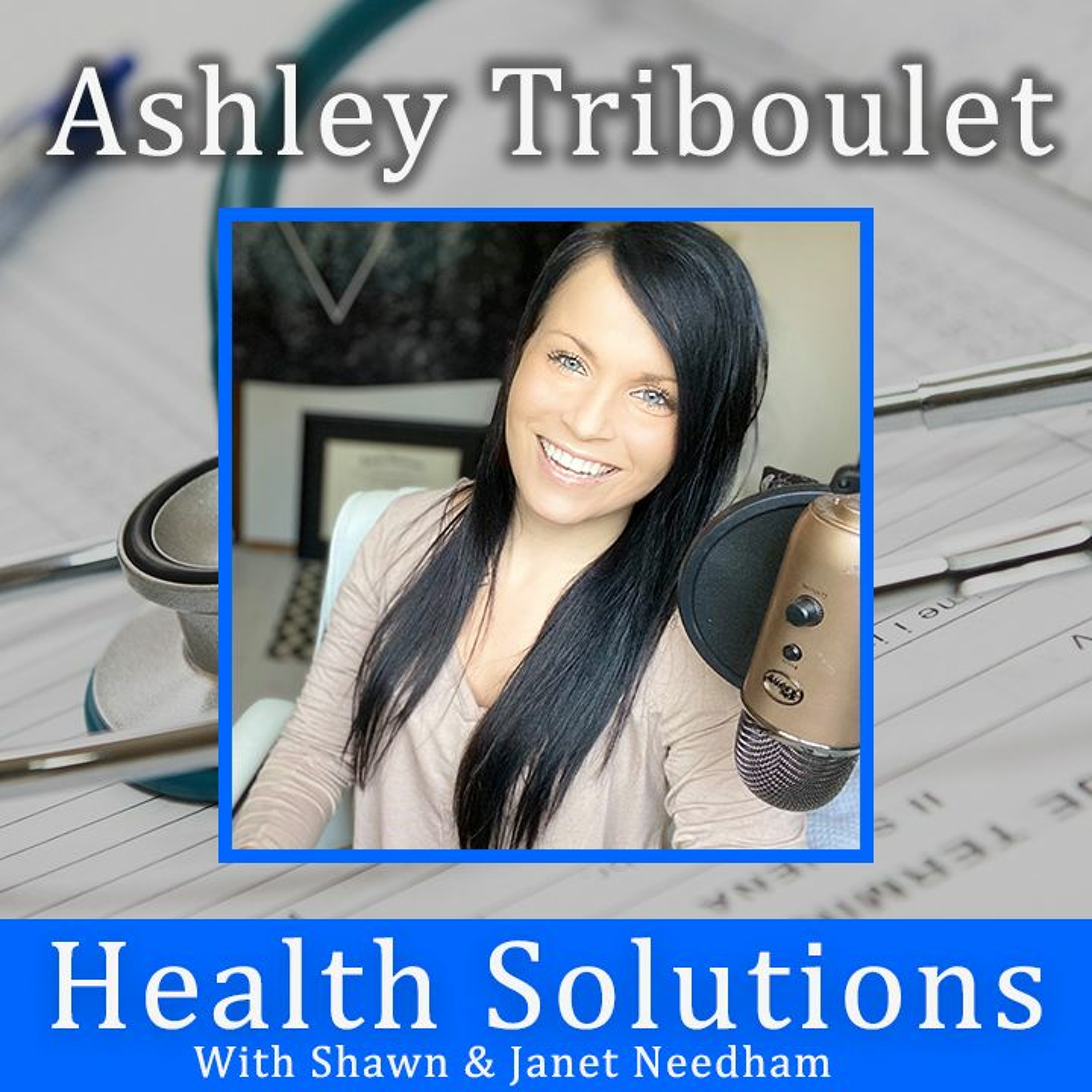 Health Solutions With Shawn & Janet Needham