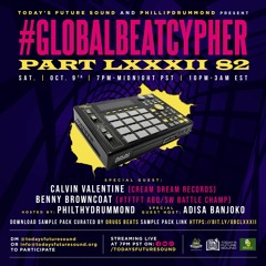 #GlobalBeatCypher LXXXII (82) Sample Pack Curated By DRUGS BEATS