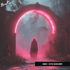 KRUS3 - Fayth (Echo Drop)