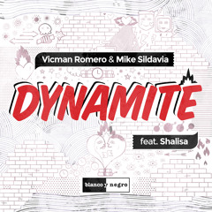 Dynamite (feat. Shalisa)