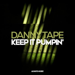 Keep It Pumpin' (Airplay Mix)