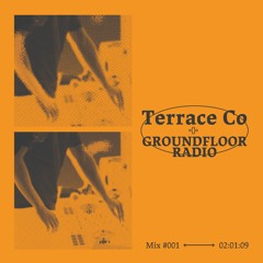 Terrace Mix #1