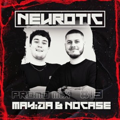 NEUROTIC PROMOMIX #13 MAY:DA & NOCASE