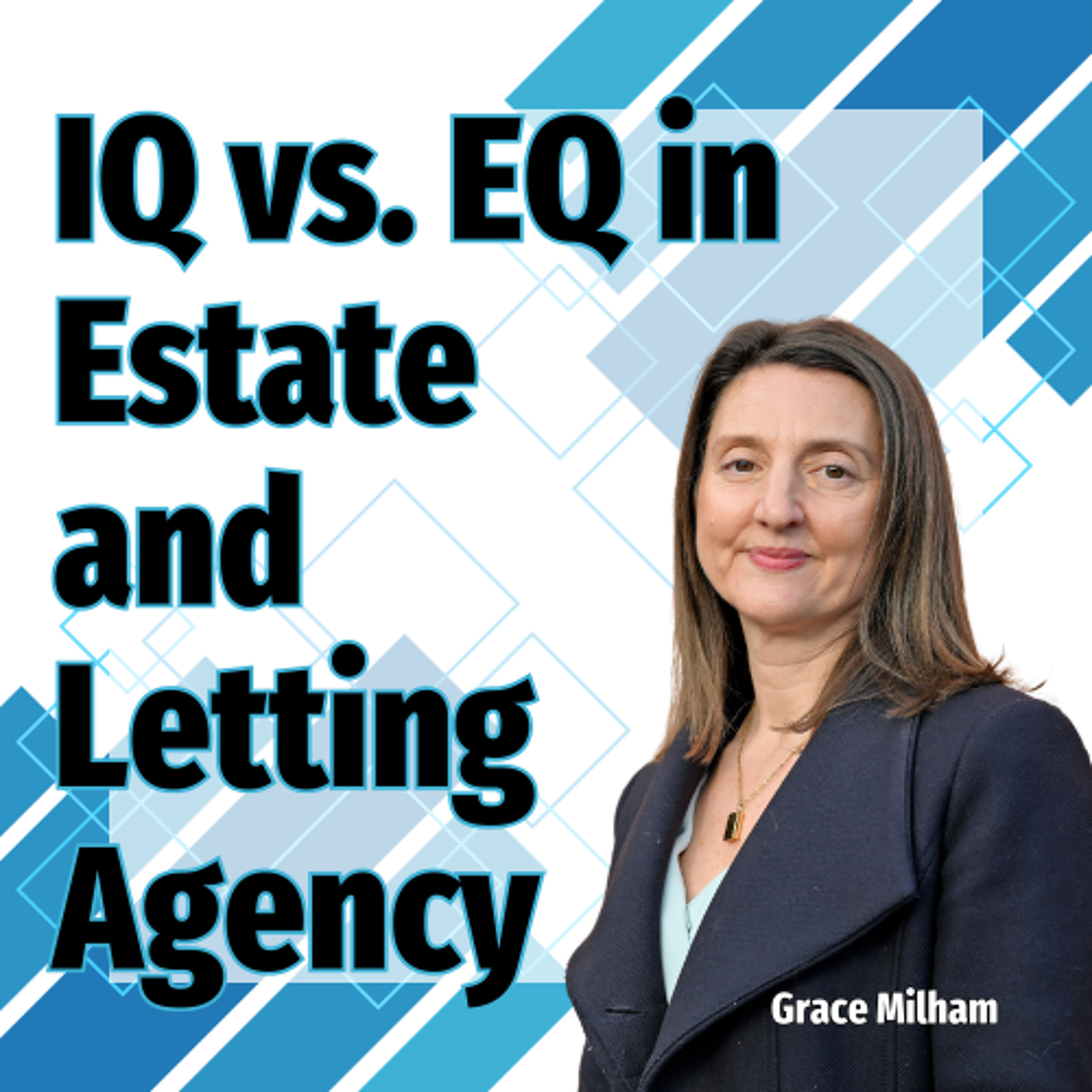 IQ vs. EQ in Estate and Letting Agency - Ep. 2493 episode artwork