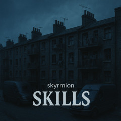 Skills