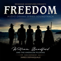 Freedom:William Bradford and the American Pilgrims