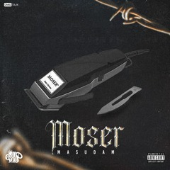 MOSER [Prod. saeed payab]