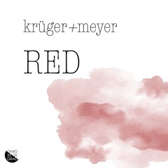 Krüger & Meyer - Red (BOHO & Rachel Raw Remix) 35 Grad VINYL