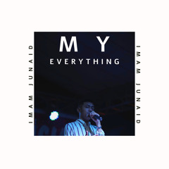 My Everything ~ Ariana Grande (Cover Imam Junaid)