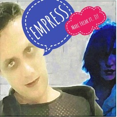 Empress (Marc Freak ft It!)