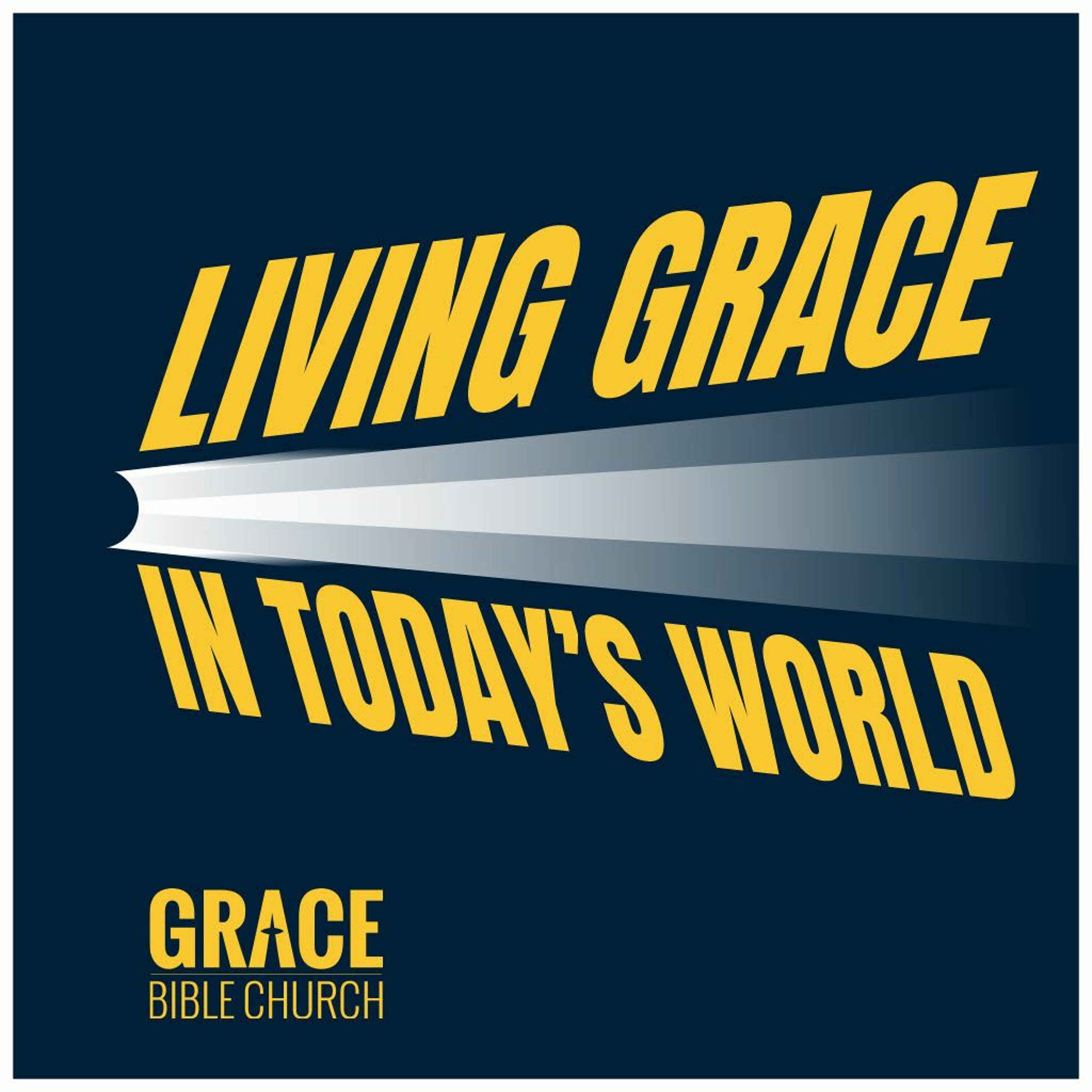 Living Grace in Today\'s World