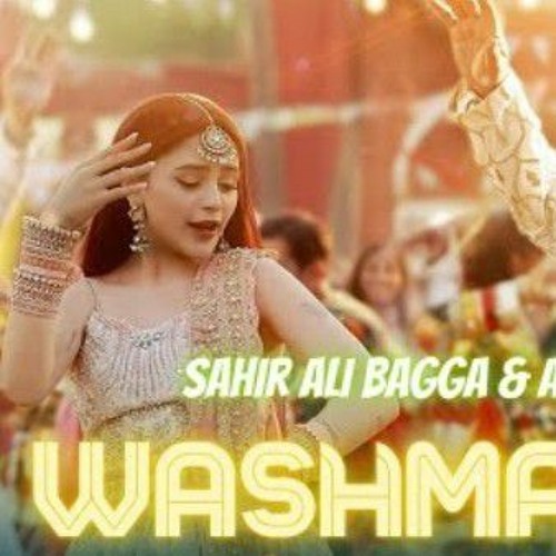 Stream Washmallay Sahir Ali Bagga Aima Baig Official Music Video 4K Video. mp3 by _srixhu | Listen online for free on SoundCloud