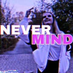 NeverMind